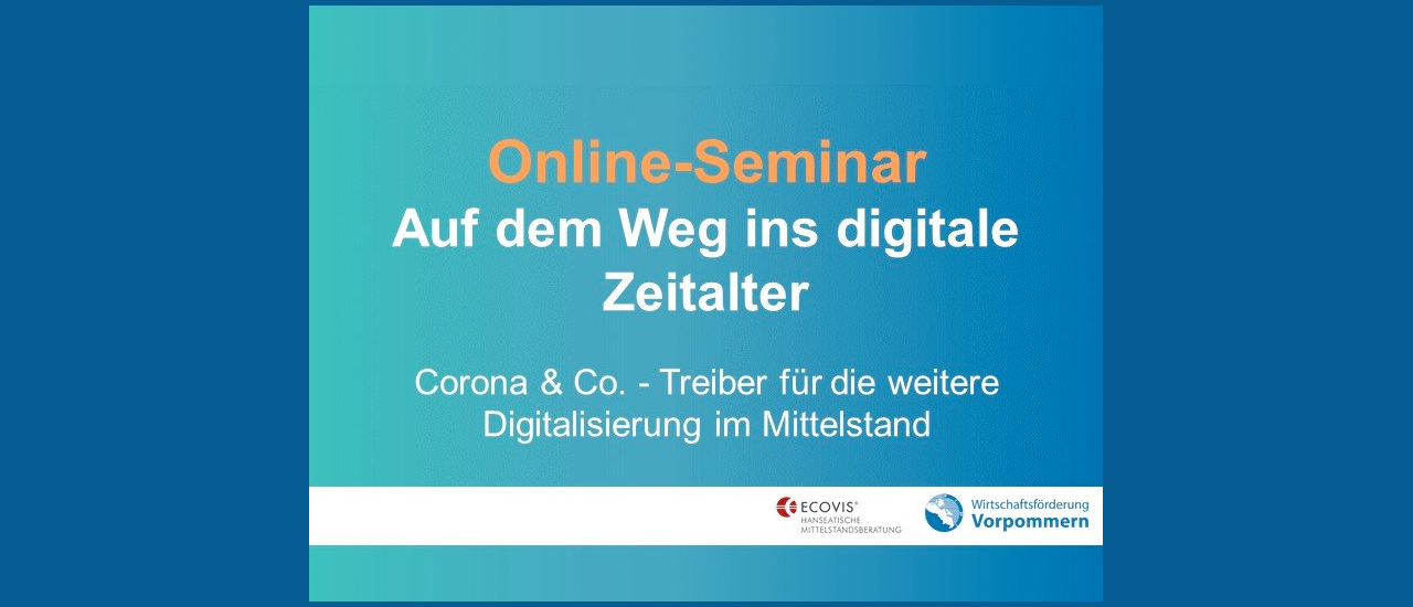 Online-Seminar „Auf dem Weg ins digitale Zeitalter“